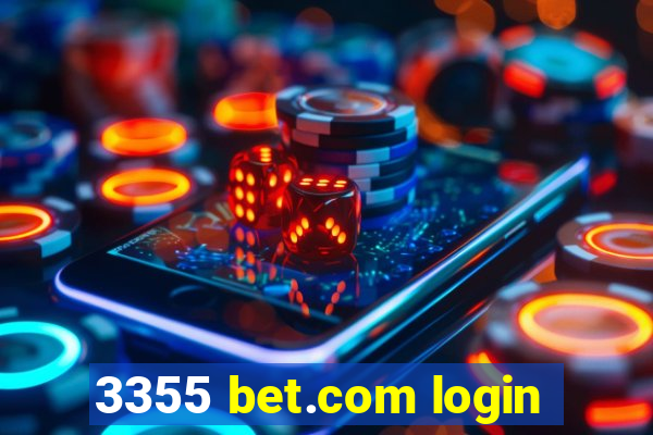 3355 bet.com login